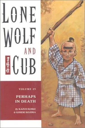 Lone Wolf and Cub, Vol. 25: Perhaps in Death