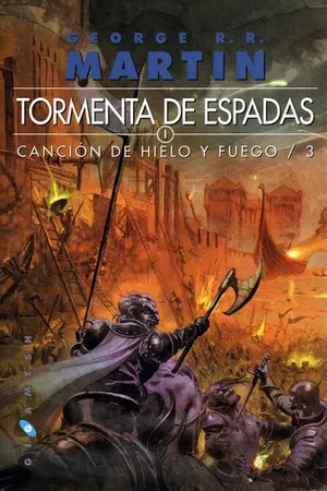 Tormenta de espadas (Canción de hielo y fuego, #3)