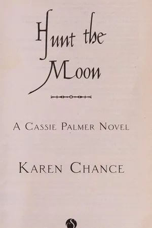 Hunt the Moon (Cassandra Palmer, #5)