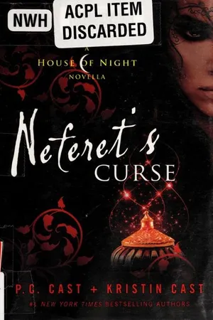 Neferet's Curse (House of Night Novellas, #3)