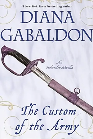 The Custom of the Army (Lord John Grey, #2.75)