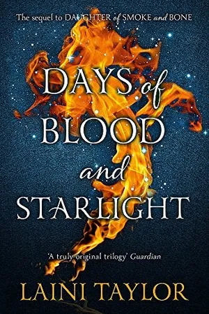 Days of Blood and Starlight (Daughter of Smoke and Bone, #2)