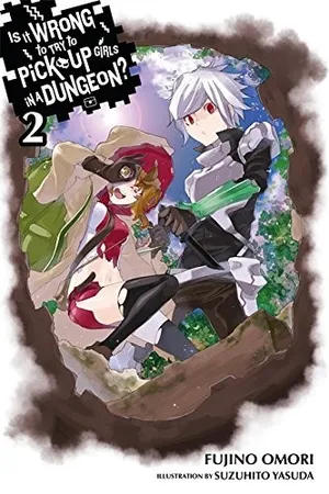 Is It Wrong to Try to Pick Up Girls in a Dungeon? Light Novels, Vol. 2 (Is It Wrong to Try to Pick Up Girls in a Dungeon? Light Novels, #2)