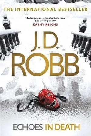 Echoes in Death (In Death, #44)