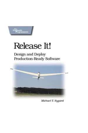 Release It!: Design and Deploy Production-Ready Software