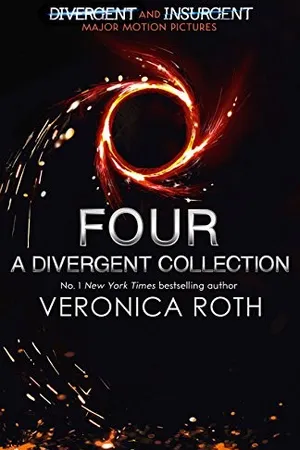 Four: A Divergent Collection (Divergent, #0.1 - 0.4)