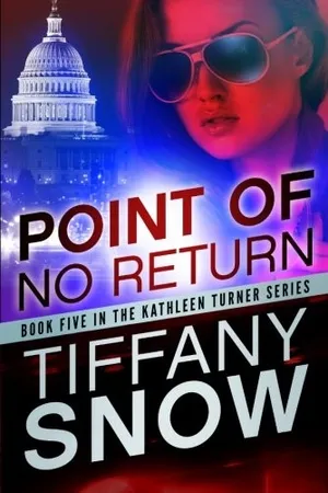 Point of No Return (Kathleen Turner, #5)