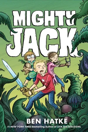 Mighty Jack (Mighty Jack, #1)