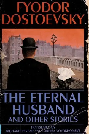 The Eternal Husband and Other Stories