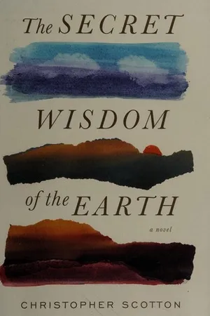 The Secret Wisdom of the Earth