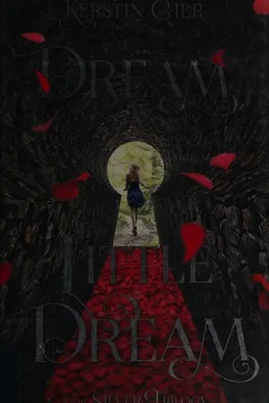 Dream a Little Dream (The Silver Trilogy, #1)