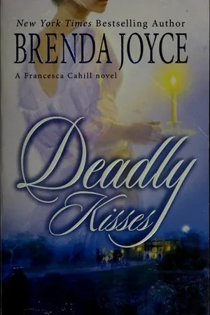 Deadly Kisses (Francesca Cahill Deadly, #8)
