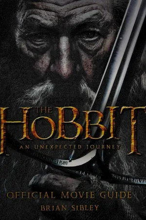The Hobbit: An Unexpected Journey - Official Movie Guide