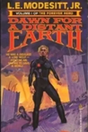 Dawn for a Distant Earth (Forever Hero, #1)