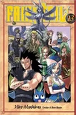 Fairy Tail, Vol. 13 (Fairy Tail, #13)