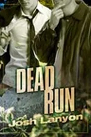 Dead Run (Dangerous Ground, #4)