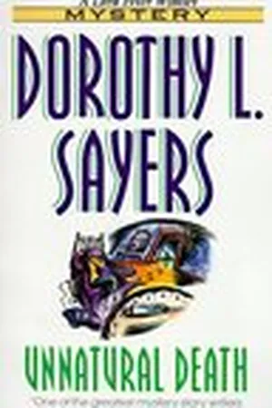 Unnatural Death (Lord Peter Wimsey, #3)