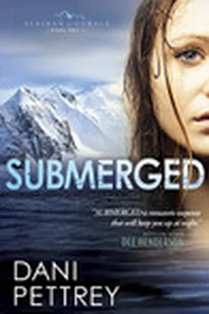 Submerged (Alaskan Courage, #1)