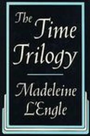 The Time Trilogy (A Wrinkle in Time Quintet, #1-3)