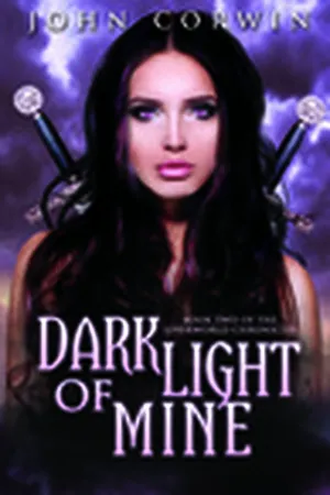 Dark Light of Mine (Overworld Chronicles, #2)