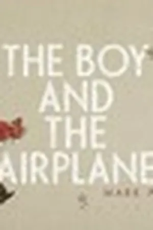 The Boy and the Airplane