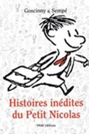 Histoires Inédites du Petit Nicolas