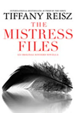 The Mistress Files (The Original Sinners, #3.2)