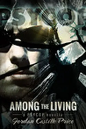 Among the Living (PsyCop, #1)