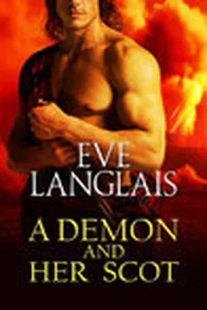 A Demon and Her Scot (Welcome to Hell, #3)
