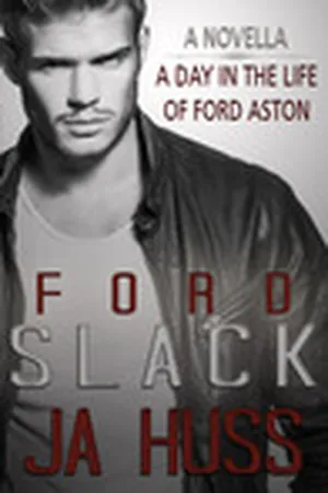 Slack: A Day in the Life of Ford Aston (Rook and Ronin Spinoff)