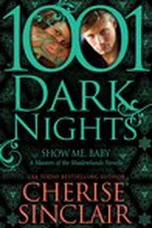 Show Me, Baby (Masters of the Shadowlands, #9)