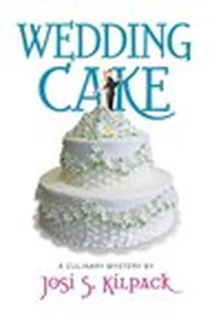 Wedding Cake (A Culinary Mystery, #12)