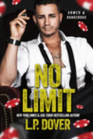 No Limit (Armed & Dangerous, #1)