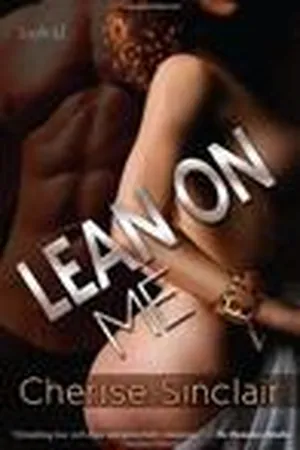 Lean on Me (Masters of the Shadowlands, #4)