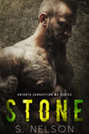 Stone (Knights Corruption MC Series, #2)