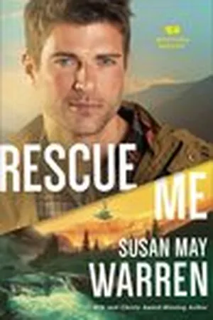 Rescue Me (Montana Rescue, #2)