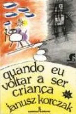Quando Eu Voltar a Ser Criança book cover