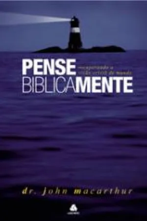 Pense biblicamente
