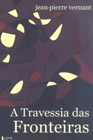 A Travessia das Fronteiras