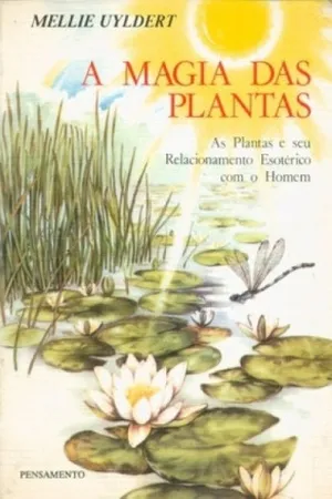 A  magia das plantas