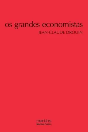 Os grandes economistas