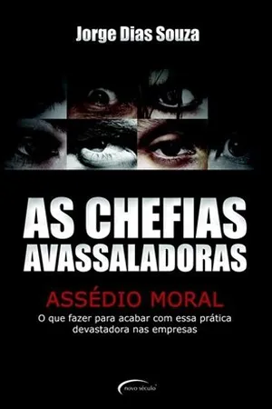 As chefias avassaladoras