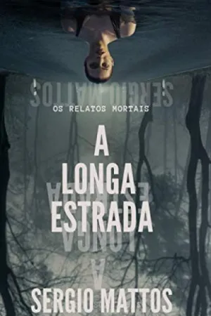 A Longa Estrada