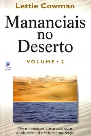 Mananciais no deserto - Volume 2