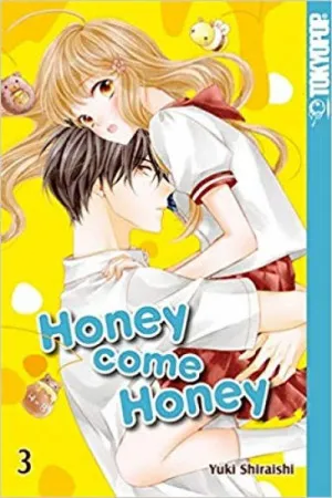 HONEY COME HONEY