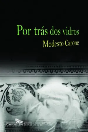 Por trás dos vidros