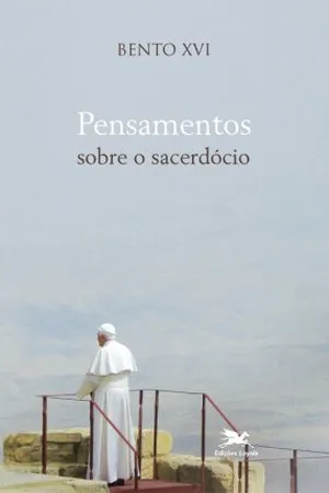 Pensamentos sobre o sacerdócio