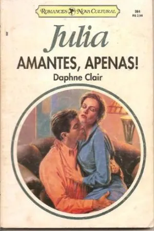 Amantes, Apenas !