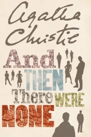 And Then There Were None