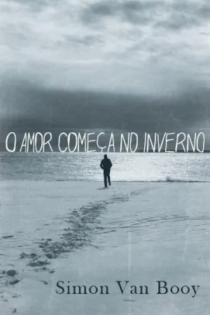 O amor começa no inverno